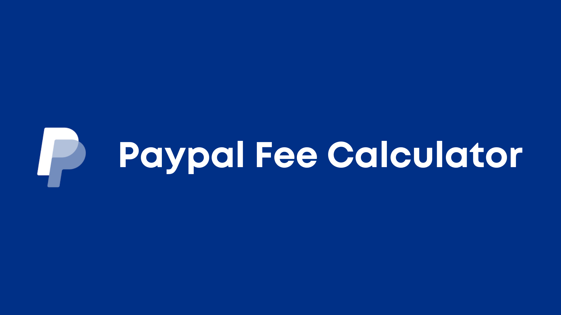 Paypal Fee Calculator